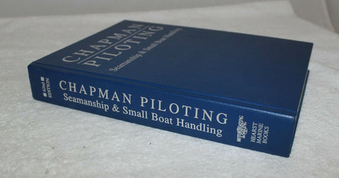 Chapman Piloting Seamanship & Small Boat Handling